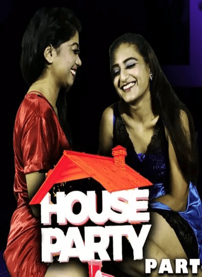 House Party 2024 Msspicy Hindi Web Series 1080p | 720p HDRip