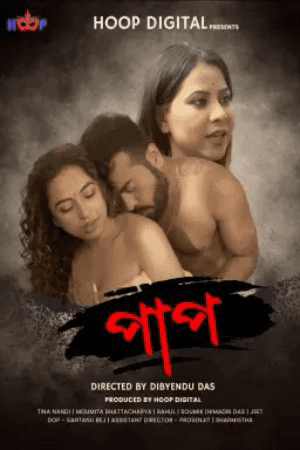 Paap (2024) Hoop App Bengali – Hot Short Film HDRip Download