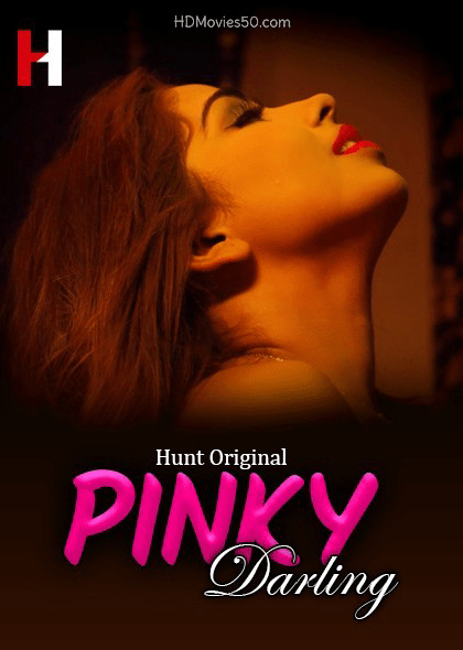 Pinky Darling 2024 S01E01 HuntCinema Hindi Web Series 720p HDRip 170MB Download