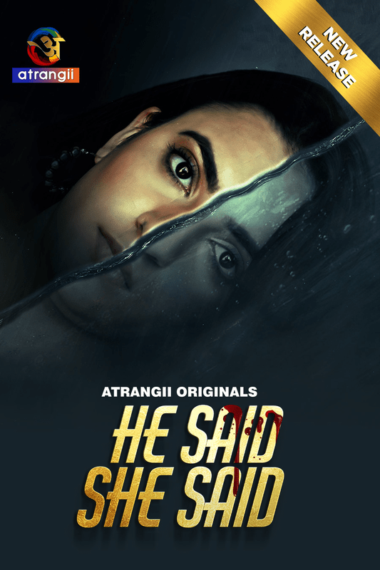 He Said She Said 2024 Atrangii Short Film 720p HDRip Download