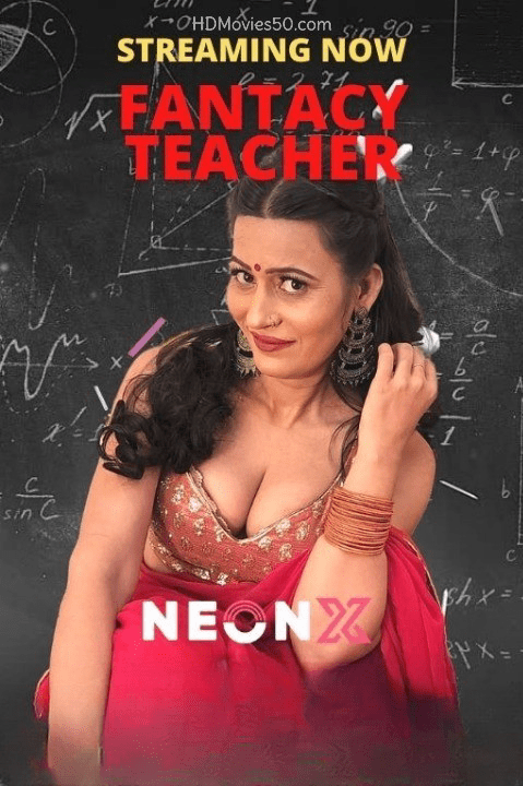 Fantacy Teacher 2024 Hindi NeonX Originals Short Film 720p HDRip 330MB Download