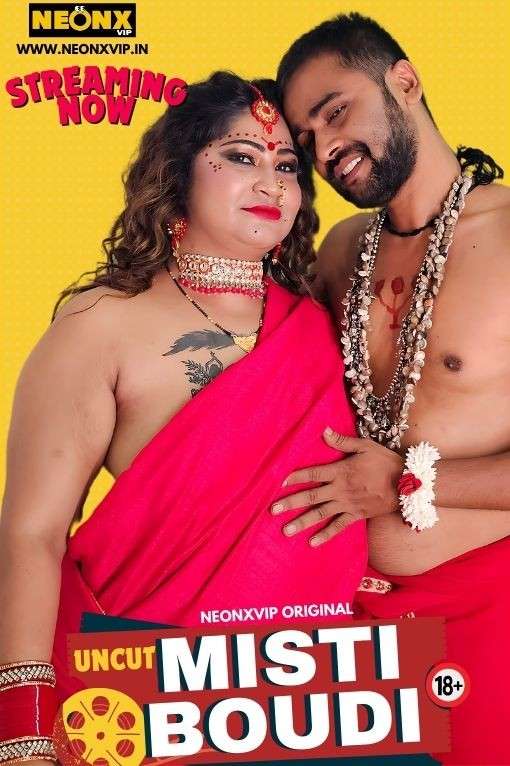 Misti Boudi 2024 NeonX Hindi Short Film 1080p | 720p HDRip Download