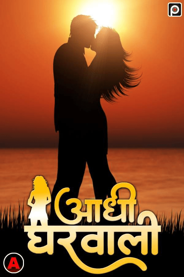 Adhi Gharwali 2024 PrimeFlix Hindi Short Film 720p HDRip 130MB Download