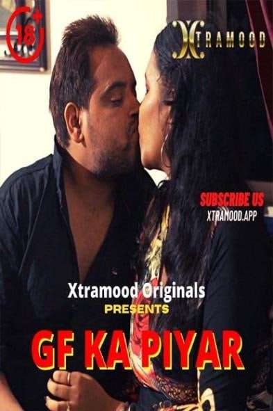 Gf Ka Piyar 2024 Xtramood Hindi Short Film 720p UNRATED HDRip 300MB Download