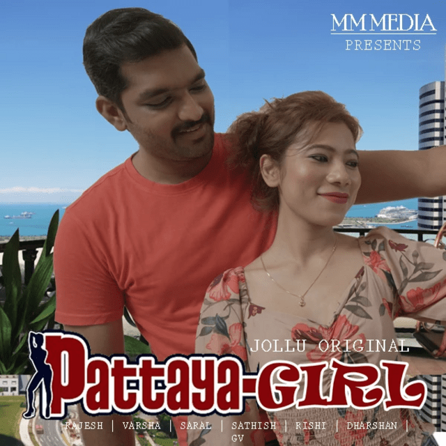 Pattaya Girl 2024 Jollu Originals Tamil Short Film 720p UNRATED HDRip 150MB Download