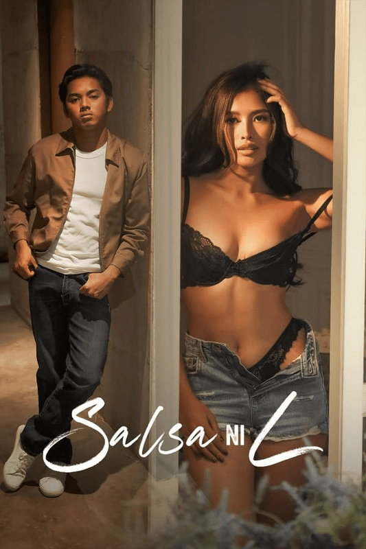 Download 18+ Salsa Ni L 2024 Tagalog 1080p | 720p | 480p HDRip ESub Download