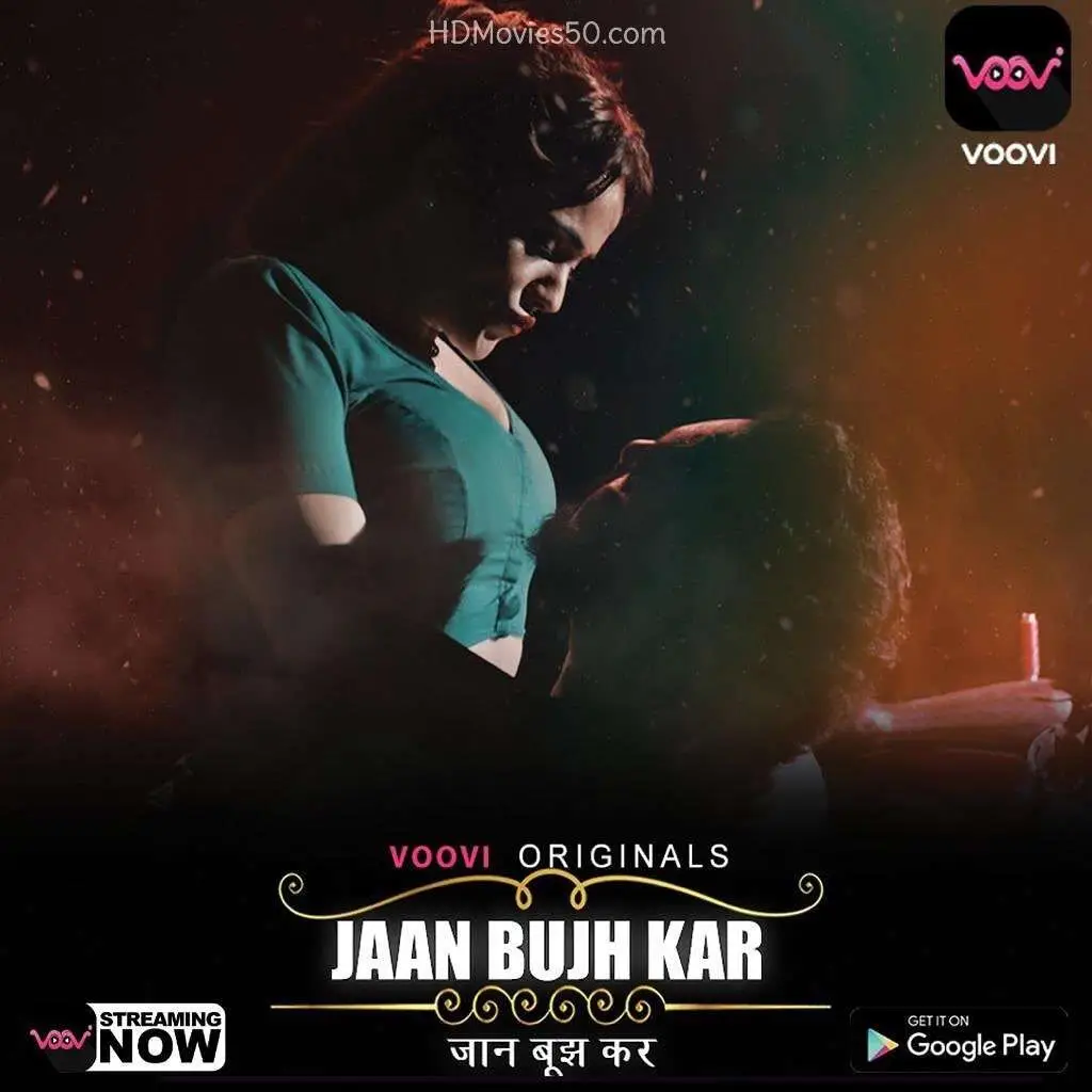Jaan Bujh Kar 2024 S01EP01-02 Voovi Original Web Series 720p HDRip 1filmy4wap