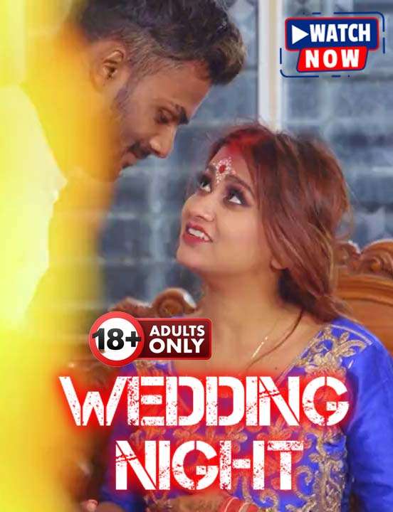 Wedding Night (2024) Hindi Uncut SexFantasy Hot Short Film 1filmy4wap