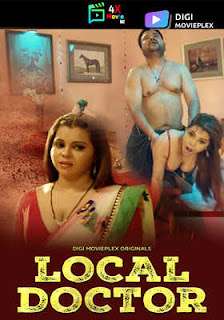Local Doctor 2024 Digimovieplex S01 Episode 4 Hindi Web Series 720p 1filmy4wap