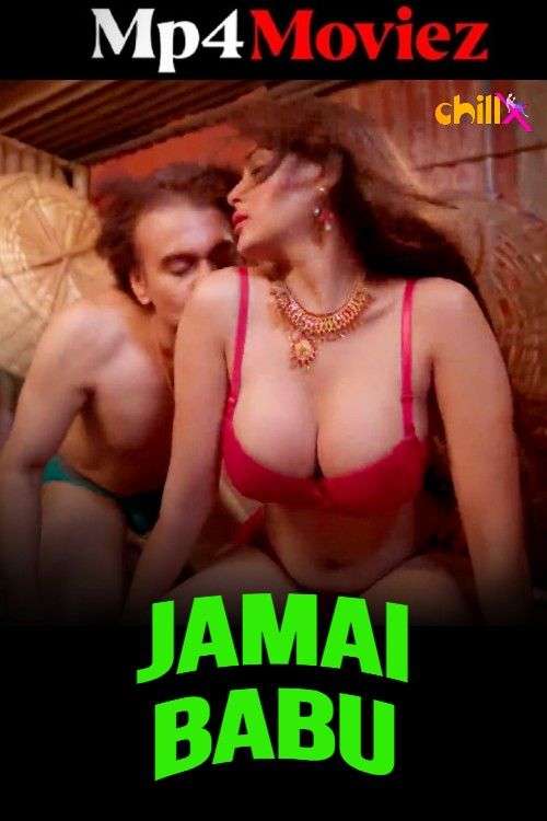 Jamai Babu 2024 S01EP04 ChillX Hindi Web Series 1filmy4wap