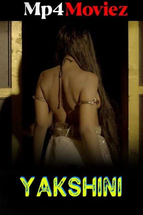 Yakshini 2024 Sigmaseries S01 Ep01 Web Series 1080p | 720p 1filmy4wap