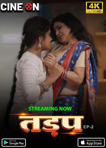 Tadap 2024 CineOn S01E02 Hindi Web Series 1080p | 720p HDRip 1filmy4wap