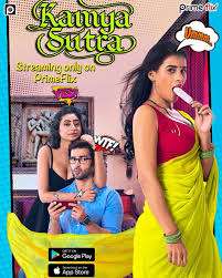 Kamya Sutra 2024 S01 Hindi Complete Primeflix App Web Series 720p HDRip 600MB 1filmy4wep