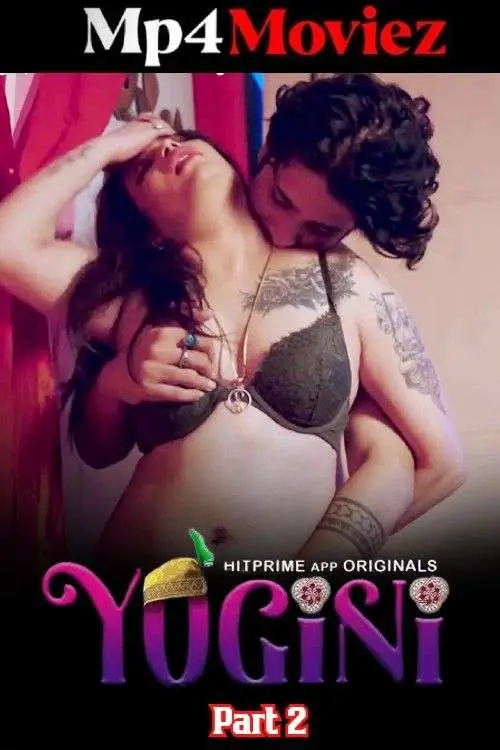 Yogini 2024 Hitprime S01 Epi 1-3 Hindi Web Series 1080p | 720p | 480p HDRip Download