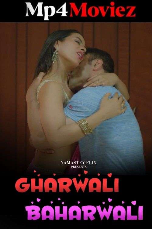 Gharwali Baharwali Namasteyflix S01E01 Hindi Web Series 1080p | 720p HDRip 1filmy4wap