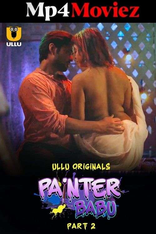Painter Babu Woow S01EP01 Hindi Web Series 720p HDRip 1filmy4wap