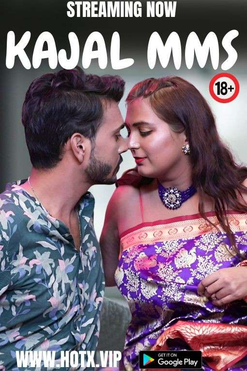 Kajal MMS 2024 HotX Hindi Hot Short Film 1filmy4wap