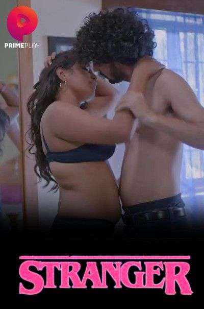 Stranger S01E05 PrimePlay Hindi Web Series 1filmy4wap