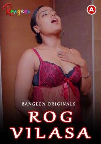 Rog Vilasa S01E02 Rangeen Hindi Web Series 720p HDRip 1filmy4wap