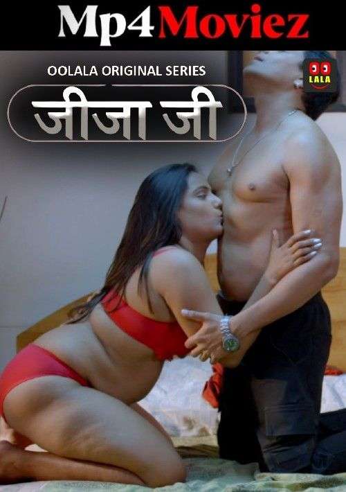 Jija Ji 2024 Oolalaapp S01E03 Hindi Web Series 720p HDRip 200MB 1filmy4wap
