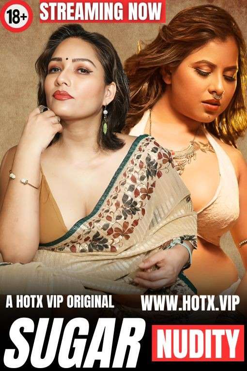 Sugar 2024 HotX Hindi Short Film 1080p | 720p HDRip 1filmy4wap