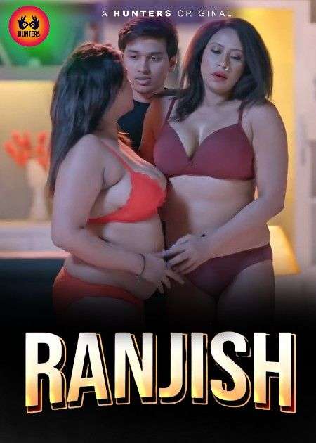Ranjish S01EP06 Hindi Hunters Web Series 720p HDRip 1filmy4wap