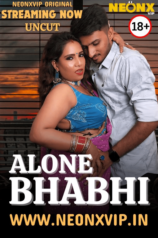 Alone Bhabhi 2024 NeonX Hindi Short Film 720p HDRip 1filmy4wap