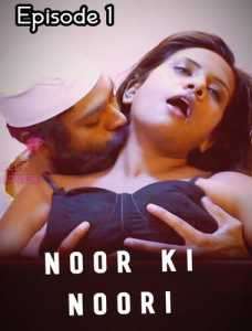 Noor Ki Noori A Lust Series 2024 S01EP04 Hindi Cliff Movies Web Series 720p HDRip 1filmy4wap