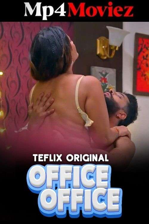Office Office 2025 TeFlix S01E01T02 Hindi Web Series 1080p | 720p HDRip 1filmy4wap