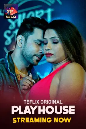 Play House 2025 TeFlix S01E03T04 Hindi Web Series 1080p | 720p HDRip 1filmy4wap