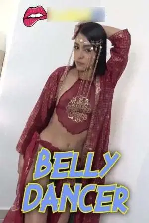 Belly Dancer 2024 Hindi Niks Short Films 720p HDRip 1filmy4wap