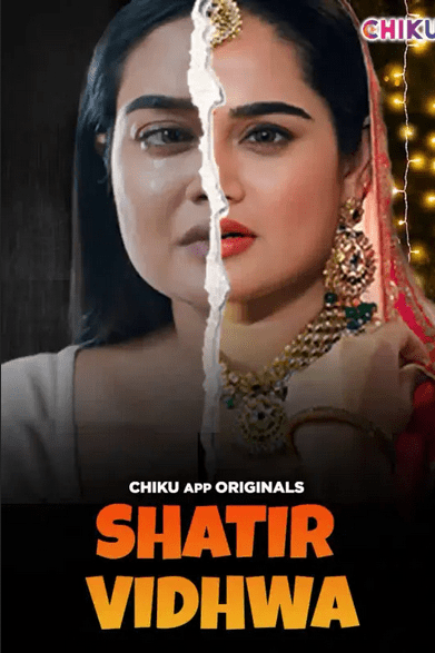 Shatir Vidhwa Chikuapp Hindi Short Film 720p HDRip 1filmy4wap