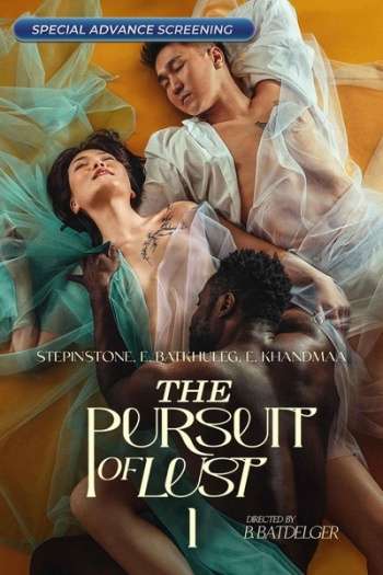 18+ The Pursuit of Lust (2025) UNRATED Hollywood Movie 1080p | 720p | 480p HDRip 1filmy4wap