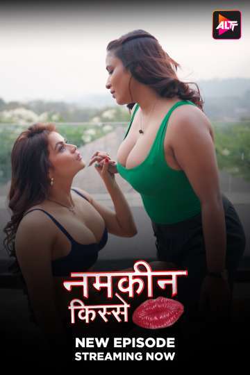 Namkeen Kisse 2025 S01 ALTBalaji E15-18 Hindi Web Series 1080p | 720p | 480p HDRip 1filmy4wap