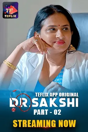Dr. Sakshi 2025 TeFlix S01E03T04 Hindi Web Series 1080p