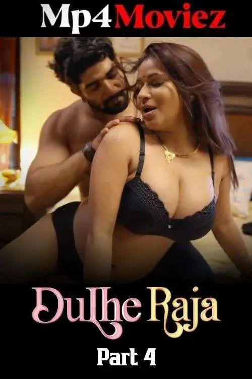 Dulhe Raja (2025) 9RedMovies Hindi S01E07T08 Hot Series 1080p | 720p | 480p HDRip 1filmy4wap