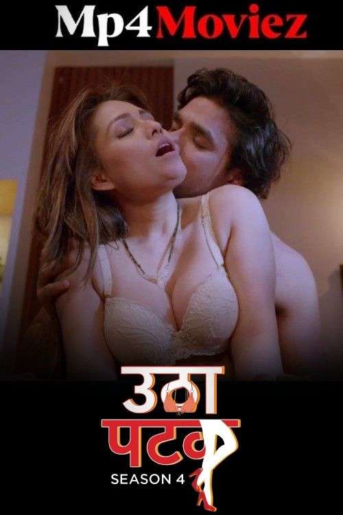 Utha Patak 2025 S04 ALTBalaji E23-24 Hindi Web Series 1080p | 720p | 480p HDRip 1Filmy4wap