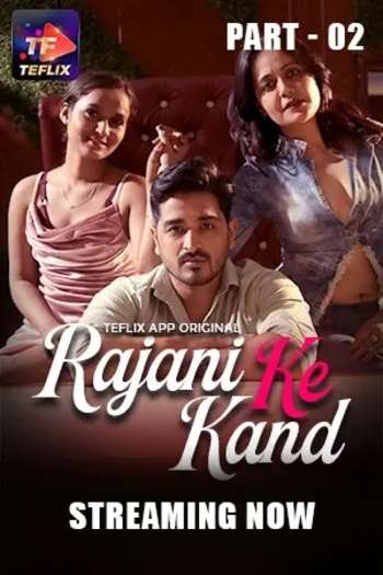 Rajani Ke Kaand (2025) TeFlix Hindi S04E0T03 Hot Series 1080p | 720p | 480p HDRip 1Filmy4wap